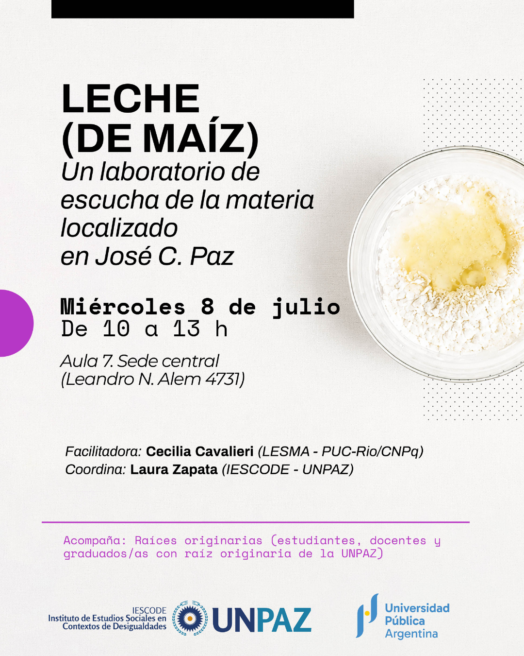 Laboratorio de escucha de la materia "Leche (de maíz)" - UNPAZ
